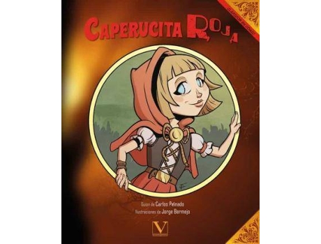 Livro Caperucita Roja de Carlos Peinado Gil, Ilustrado por Jorge Bermejo (Espanhol)