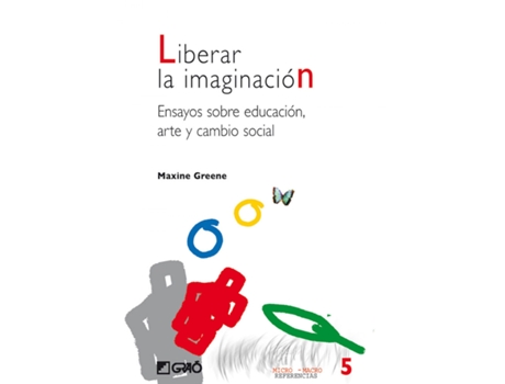 Livro Liberar La Imaginación de Maxine Greene (Espanhol)
