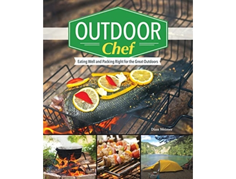 Livro Outdoor Chef de Dian Weimer (Inglês)