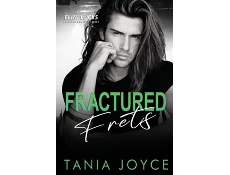 Livro Fractured Frets de Tania Joyce (Inglês)