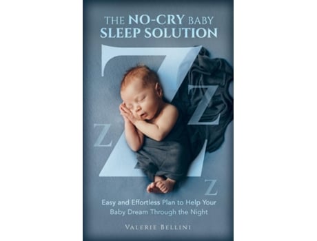 Livro The No-cry Baby Sleep Solution De Valerie Bellini (inglês)