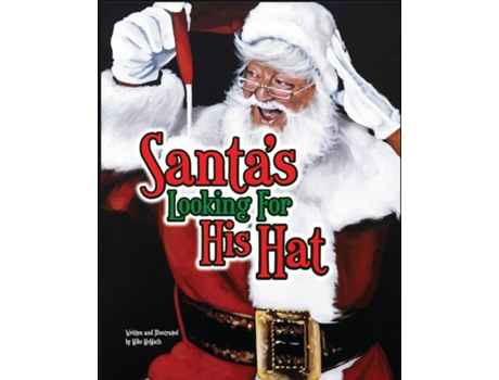 Livro Santas Looking For His Hat De Mcmath, Michael Et Al. (inglês)