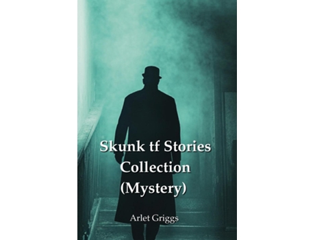 Livro Skunk tf Stories Collection de Arlet Griggs (Inglês)