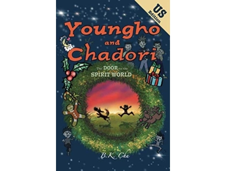 Livro The Door To The Spirit World Youngho And Chadori, Book I De Bk Chu (inglês)