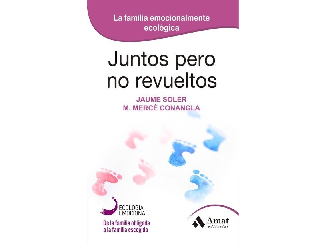 Livro Juntos Pero No Revueltos de Jaume Soler (Espanhol)