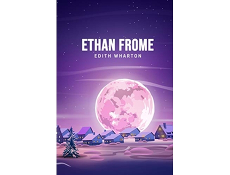 Livro Ethan Frome de Edith Wharton (Inglês)