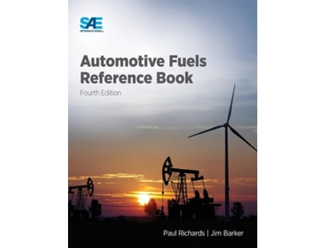 Livro Automotive Fuels Reference Book, Fourth Edition de Paul Richards e Jim Barker (Inglês - Capa Dura)