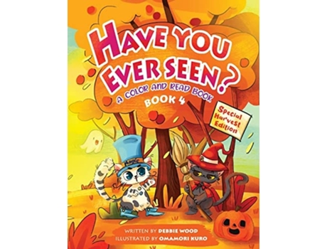 Livro Have You Ever Seen? - Book 4 De Debbie Wood (inglês)