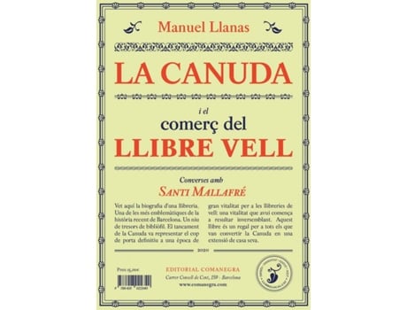 Livro La Canuda I El Comerç Del Llibre Vell de Manuel Llanas Pont (Catalão)