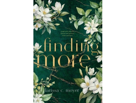 Livro finding more de Larissa C Moyer (Inglês)