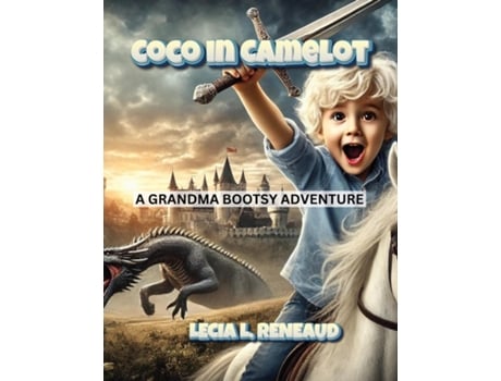 Livro Coco in Camelot de LECIA L RENEAUD (Inglês)