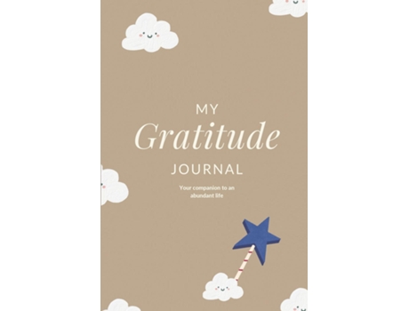 Livro My Gratitude Journal Your companion to an abundant life de Charuka Arora (Inglês)