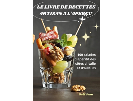 Livro LE LIVRE DE RECETTES ARTISAN A LAPERÇU de Gaël Jean (Inglês)