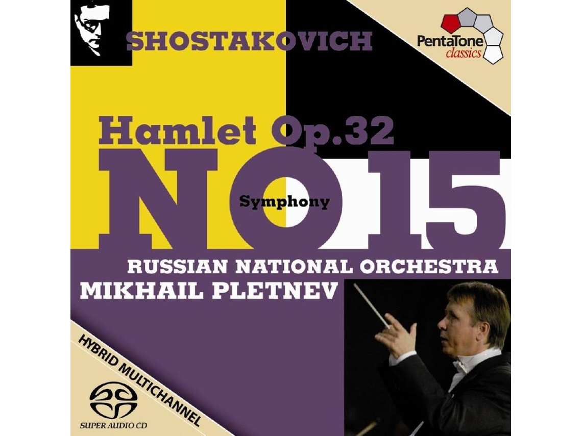 SACD Hybrid Pletnev,Mikhail./Russian National Orchestra - Sinfonie 15/Hamlet (1CD)
