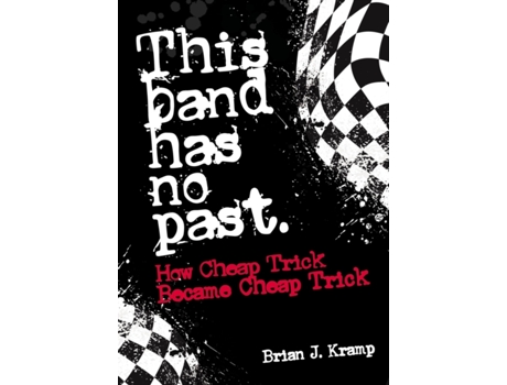Livro This Band Has No Past de Brian J Kramp (Inglês)