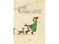 Livro Un Día De Pasiños Alegres de Raquel Díaz Reguera (Espanhol)