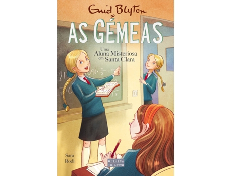 Livro As Gémeas 15 - Uma Aluna Misteriosa Em Santa Clara de Enid Blyton & Sara Rodi  (Português)