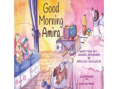 Livro Good Morning Amira De Melica Niccole (inglês)