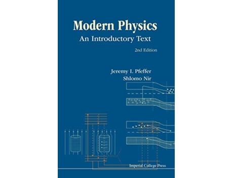 Livro MODERN PHYSICS AN INTRODUCTORY TEXT 2ND EDITION de JEREMY I PFEFFER SHLOMO NIR (Inglês)