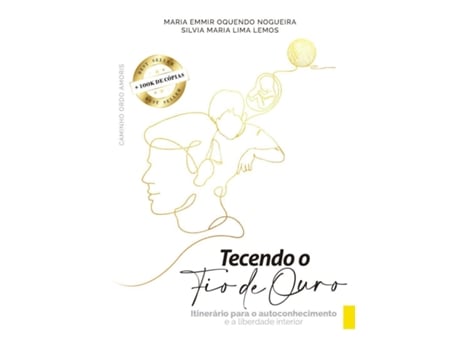 Livro Tecendo O Fio De Ouro De Maria Emmir Oquendo Nogueira (português Do Brasil)