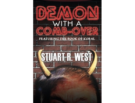 Livro Demon with a Comb-Over Featuring The Book of Kobal de Stuart R West (Inglês)