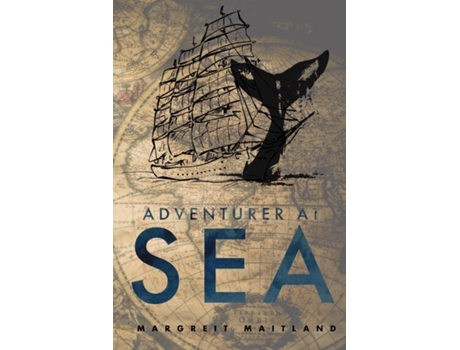 Livro Adventurer At Sea On the Edge of Freedom de Margreit Maitland (Inglês)