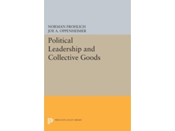 Livro Political Leadership And Collective Goods De Joe A Oppenheimer (inglês)