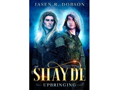 Livro Shayde Upbringing de Jasen R Dobson (Inglês)