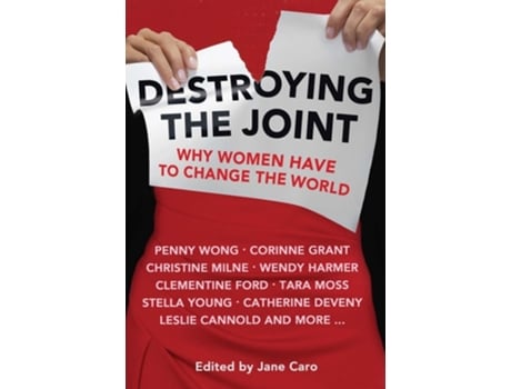 Livro Destroying the Joint de Jane Caro (Inglês)