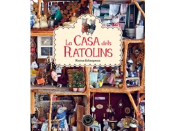 Livro La Casa Dels Ratolins de Karina Schaapman