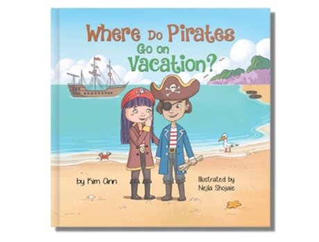 Livro Where Do Pirates Go on Vacation de Kim Ann (Inglês)