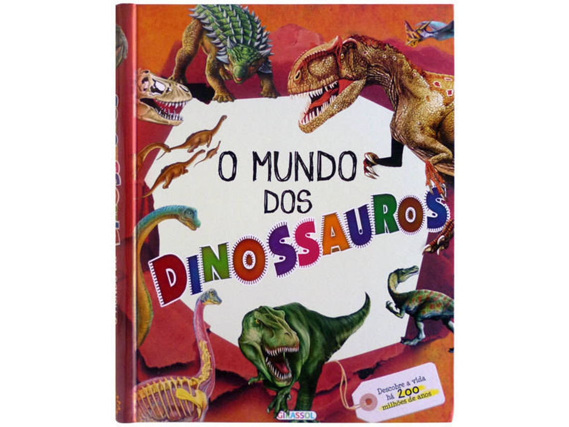 Livro O Mundo Dos Dinossauros (Português)