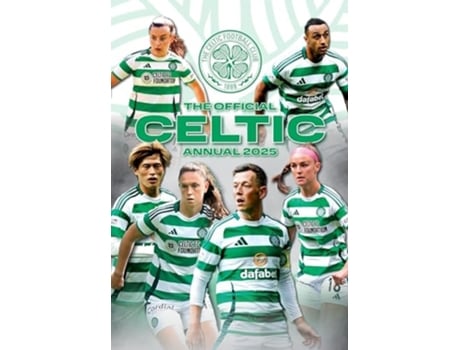 Livro Official Celtic FC Annual 2025 de Grange (Inglês)