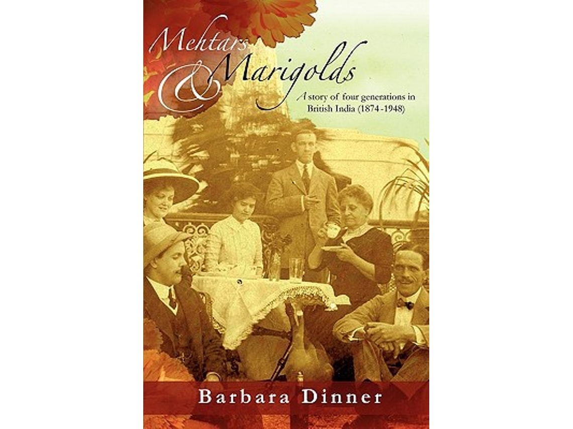 Livro Mehtars Marigolds de Barbara Dinner (Inglês)