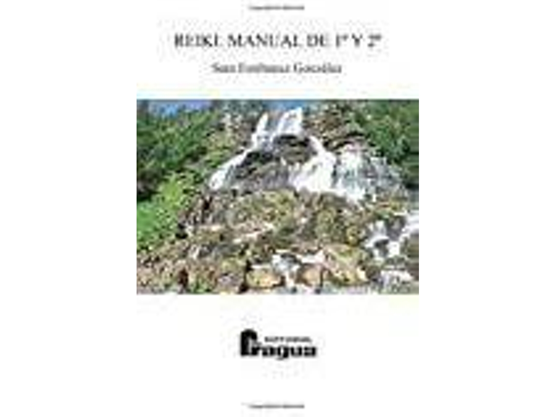 Livro Reiki 1 y 2. Manual de Sara Estébanez González (Espanhol)