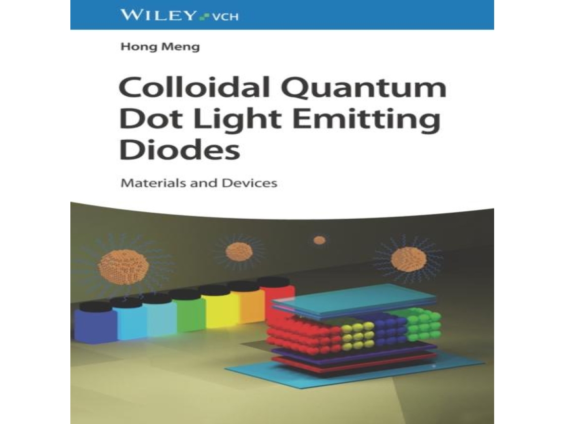 Livro Colloidal Quantum Dot Light Emitting Diodes de Hong Meng (Inglês)