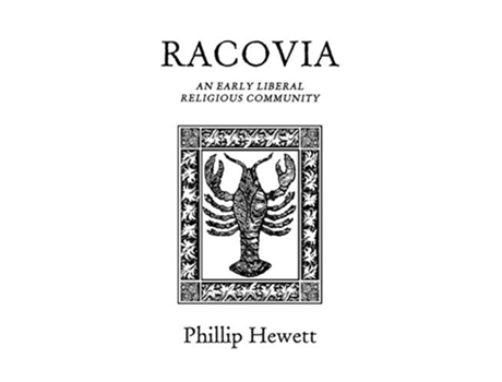 Livro Racovia An Early Liberal Religious Community de Phillip Hewett (Inglês)