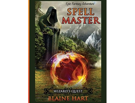 Livro Wizards Quest Spell Master Book One De Blaine Hart (inglês - Capa Dura)