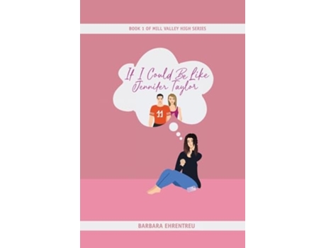 Livro If I Could Be Like Jennifer Taylor de Barbara Ehrentreu (Inglês)