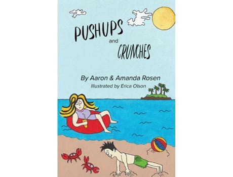 Livro Pushups And Crunches De Aaron & E Amanda Rosen (inglês)