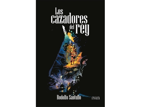 Livro Los Cazadores Del Rey de Santullo, Rodolfo (Castelhano)