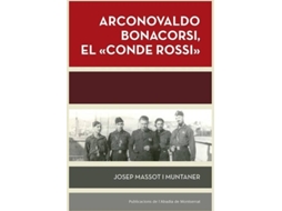 Livro Arconovaldo Bonacorsi, El Conde Rossi de José Massot I Muntaner