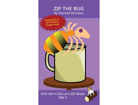 Livro Zip The Bug Sound-Out Phonics Books Help Developing Readers, including Students with Dyslexia, Learn to Read de Pamela Brookes (Inglês)