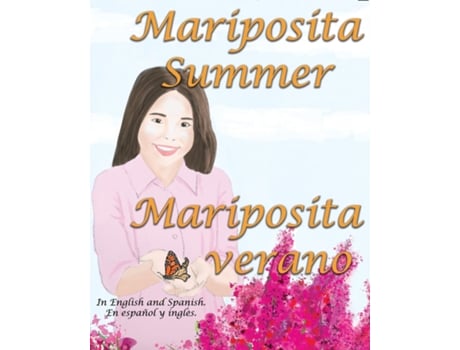 Livro Mariposita Summer Mariposita verano de Lynn Mills (Inglês)