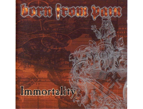 Cd Immortality, Born From Pain Gsr Music