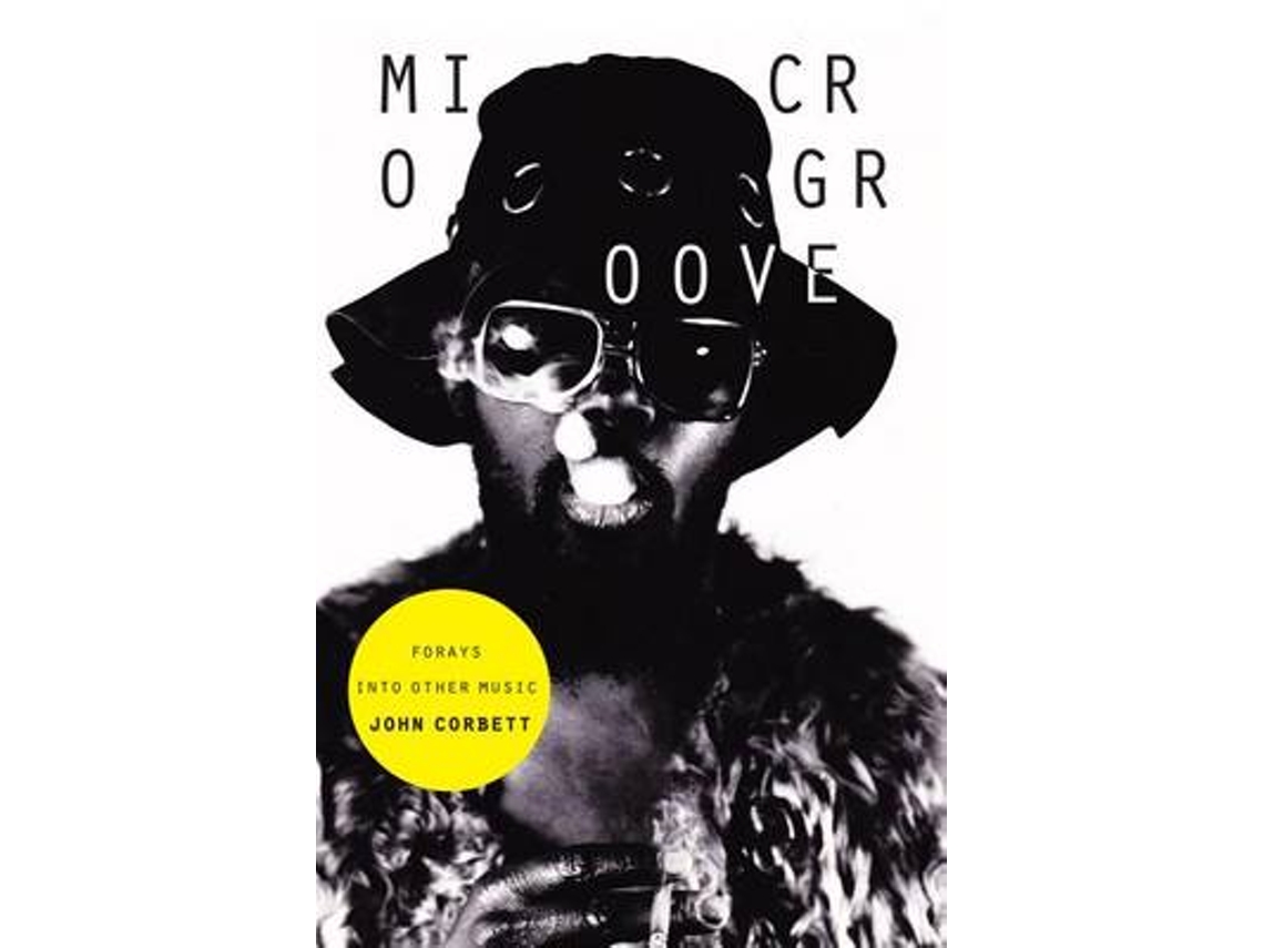 Livro Microgroove de John Corbett (Inglês)