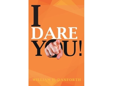Livro I Dare You De William H Danforth (inglês)
