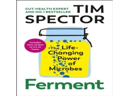 Livro Ferment The Life-Changing Power of Microbes de Tim Spector (Inglês)