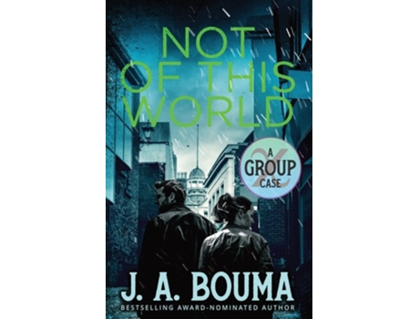 Livro Not Of This World De J A Bouma (inglês)