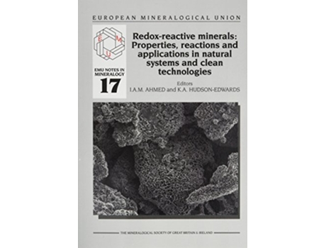 Livro Redoxreactive Minerals Properties Reactions and Applications in Clean Technologies 17 Emu Notes in Mineralogy de Ahmed Imad (Inglês)